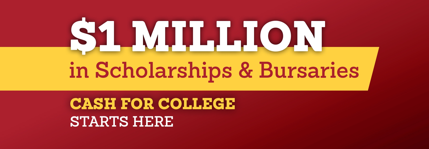 Scholarships & Bursaries - Cash for College