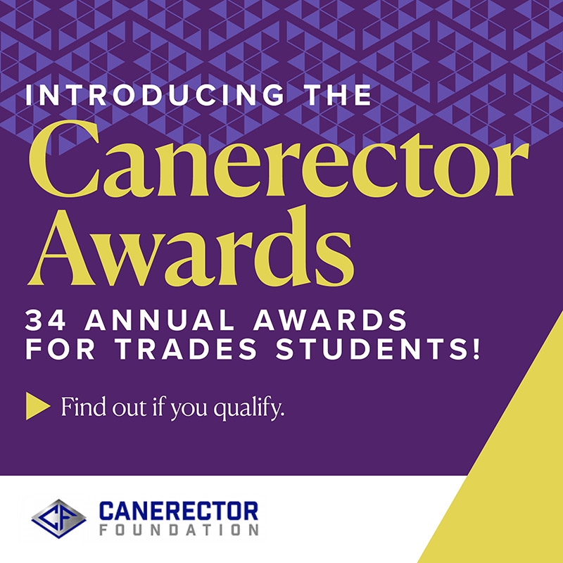 Introducing the Canerector Awards for trade students. A square banner with yellow text over purple background.