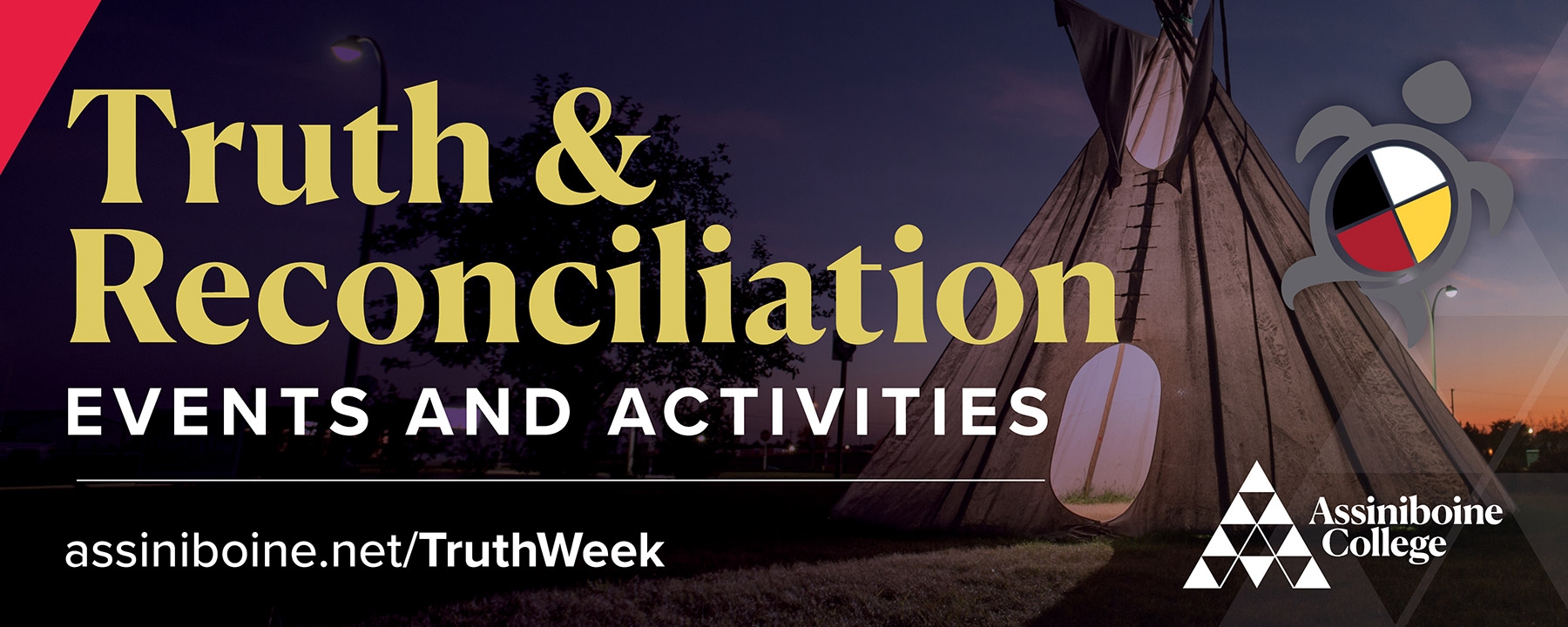 Truth & Reconciliation Events and Activities.