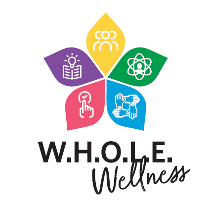 W.H.O.L.E. Wellness