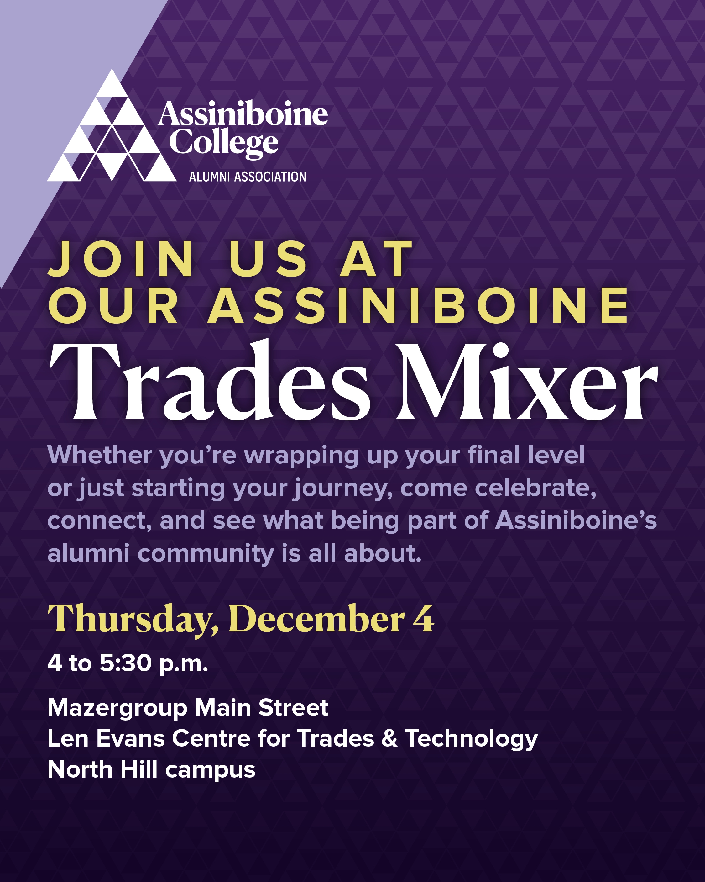 Join us at our Assiniboine Trades Mixer.