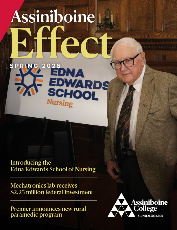 Assiniboine Effect magazine cover with Russ Edwards standing in front of the Edna Edwards School of Nursing sign during the name announcement in the MICA building.