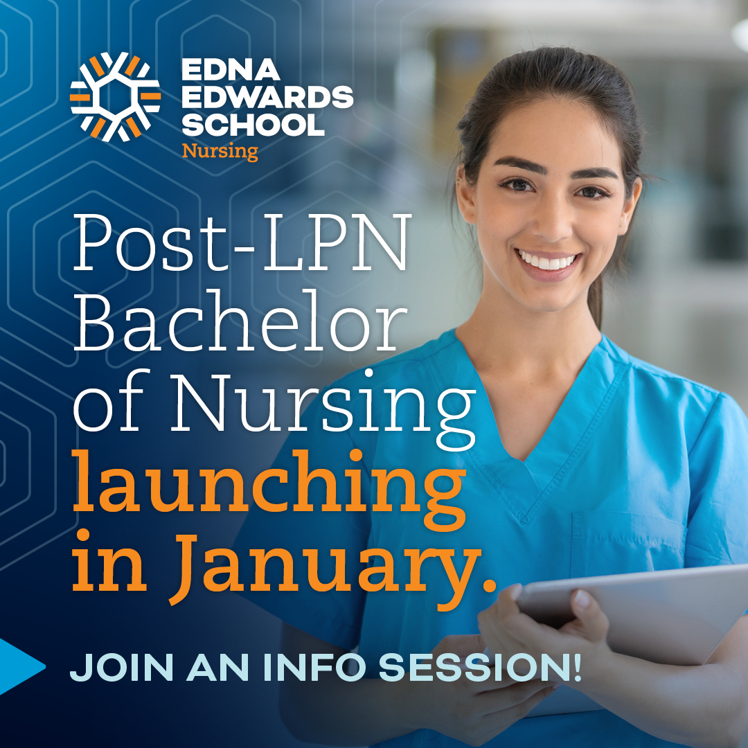 Join an info session. Post-LPN Bachelor of Nursing launching in January.