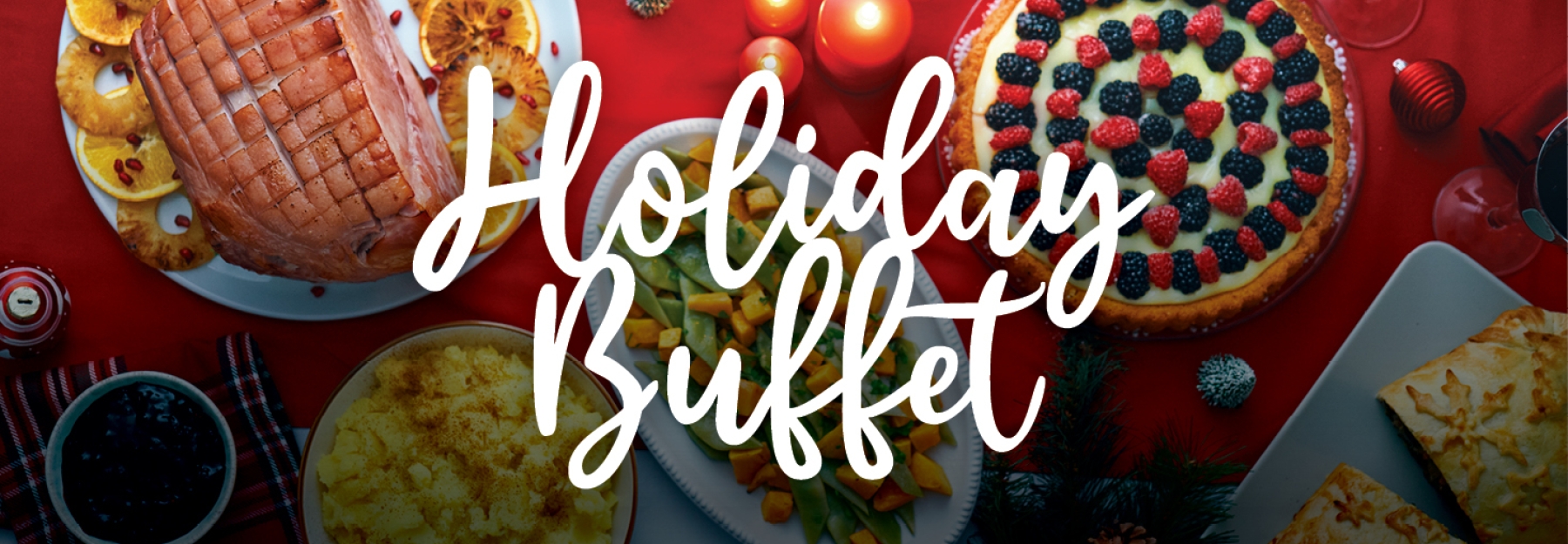Holiday Buffet